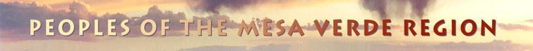 Peoples of the Mesa Verde Region banner